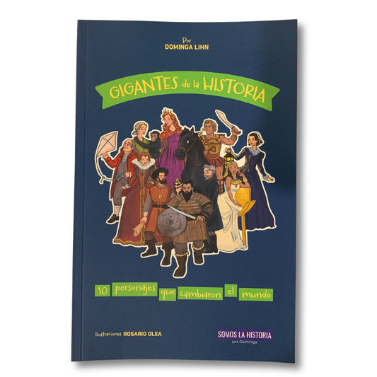 Libro Gigantes de la historia: 10 personajes que cambiaron el mundo