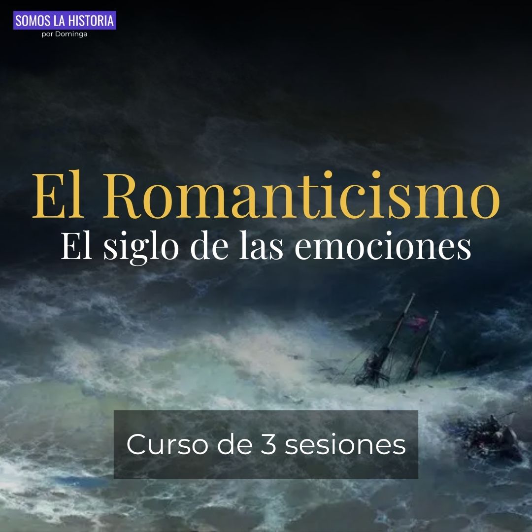 Curso online: El Romanticismo. El siglo de las emociones - 3 sesiones