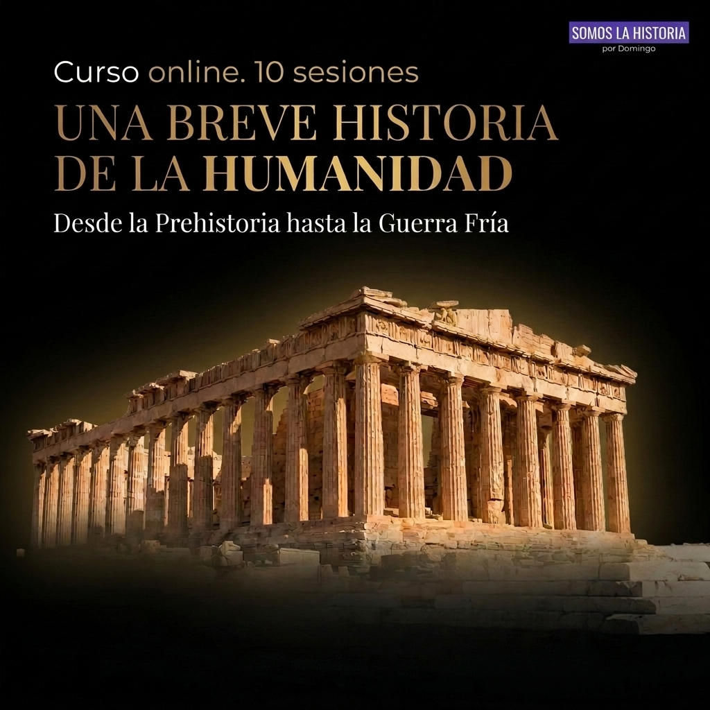 Curso Una Breve Historia de la Humanidad - El curso ideal para entender la historia